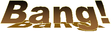 Bang!
