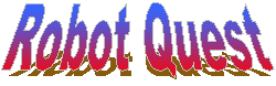 robot quest
